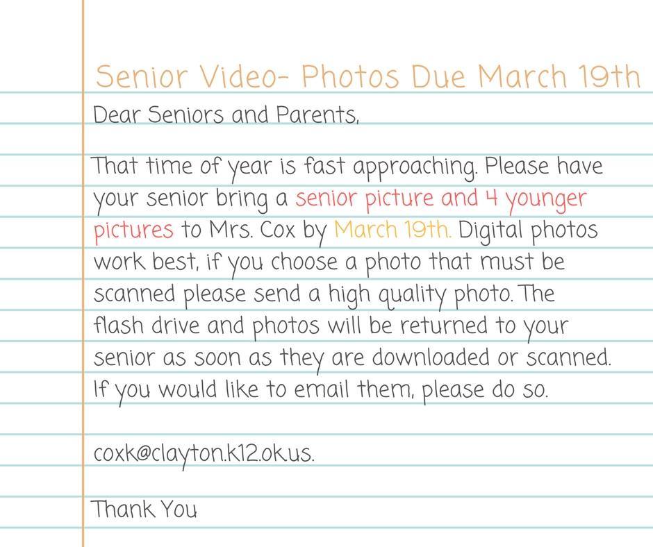 Senior Video Photos Due March 19th